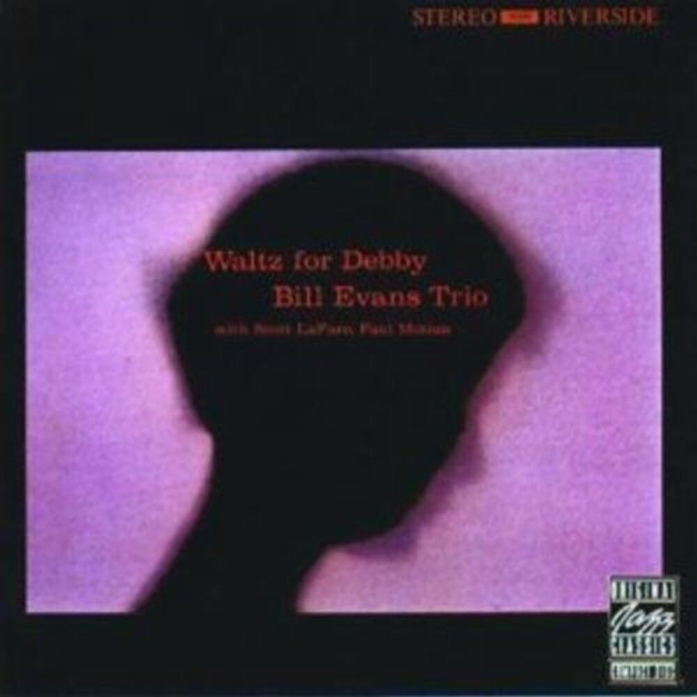 Bill Evans Trio - Waltz For Debby  LP LP